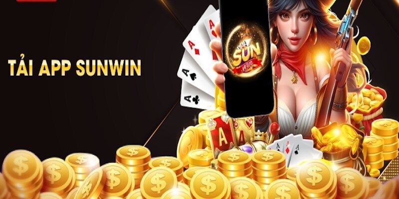 Các bước tải app Sunwin dễ dàng